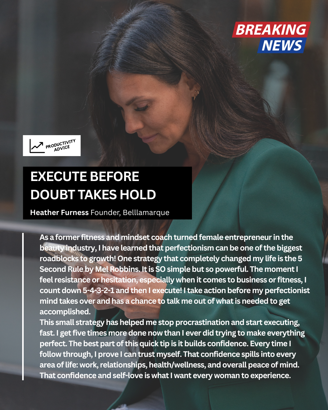 Execute Before Doubt Takes Hold